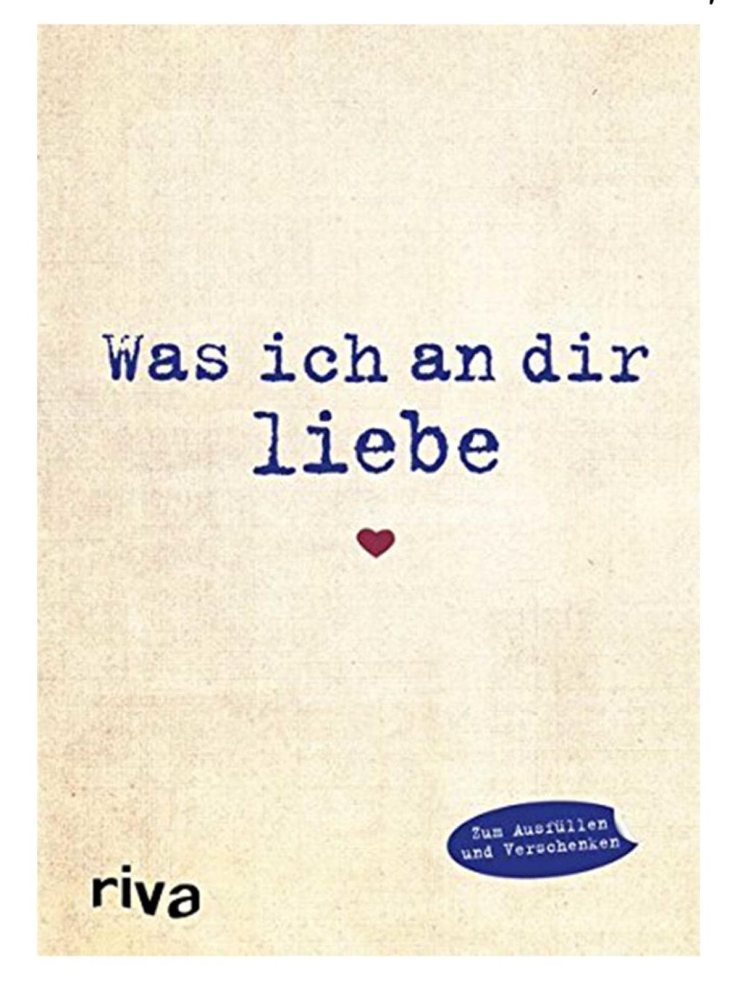 "Was ich an dir liebe"-Buch vom Riva Verlag
