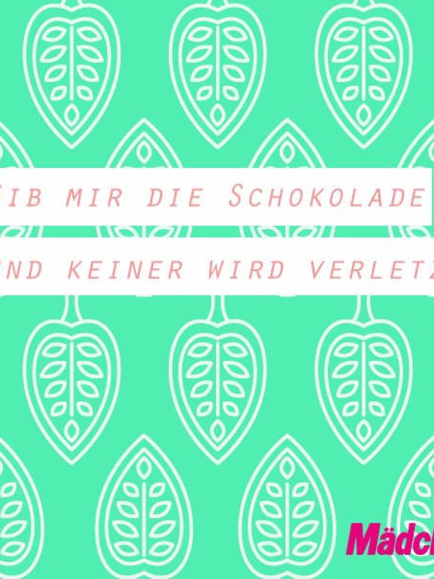 Schokoladen-Spruch