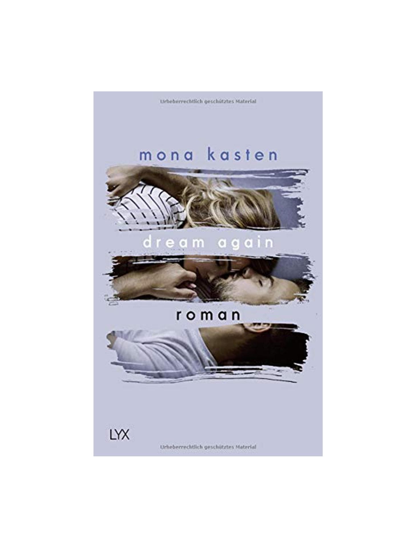 "Dream Again" von Mona Kasten