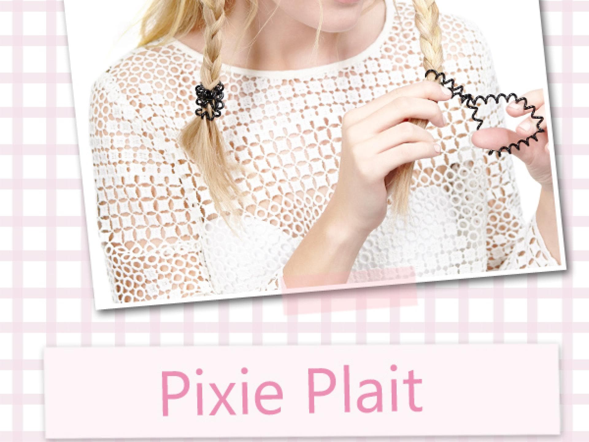 Pixie Plait: Step 2 Pixie Plait: Step 2