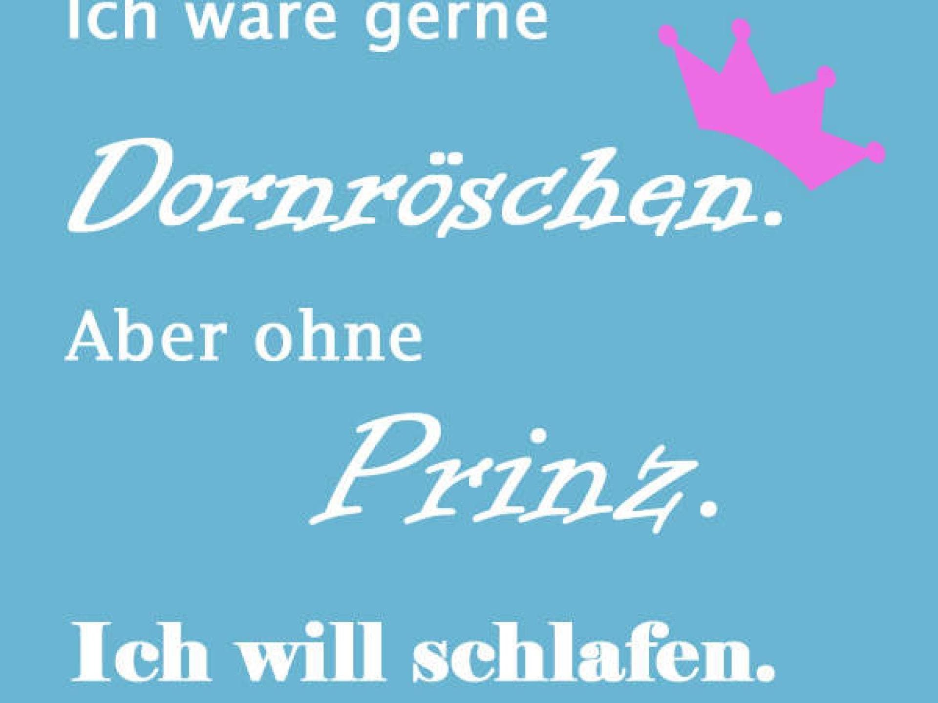 #IchWillDornröschenSein