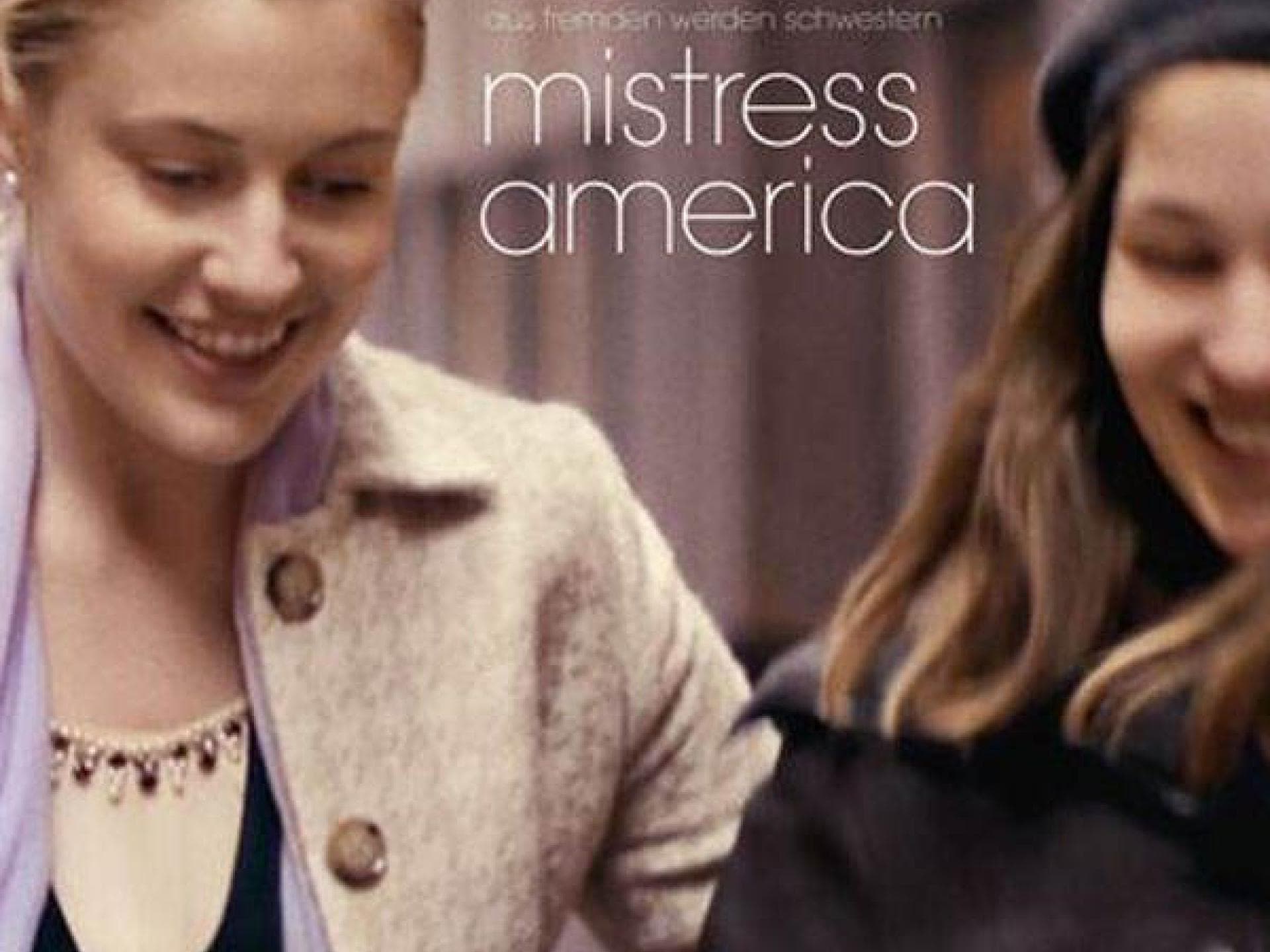 Mistress America: Kinostart Mistress America: Kinostart