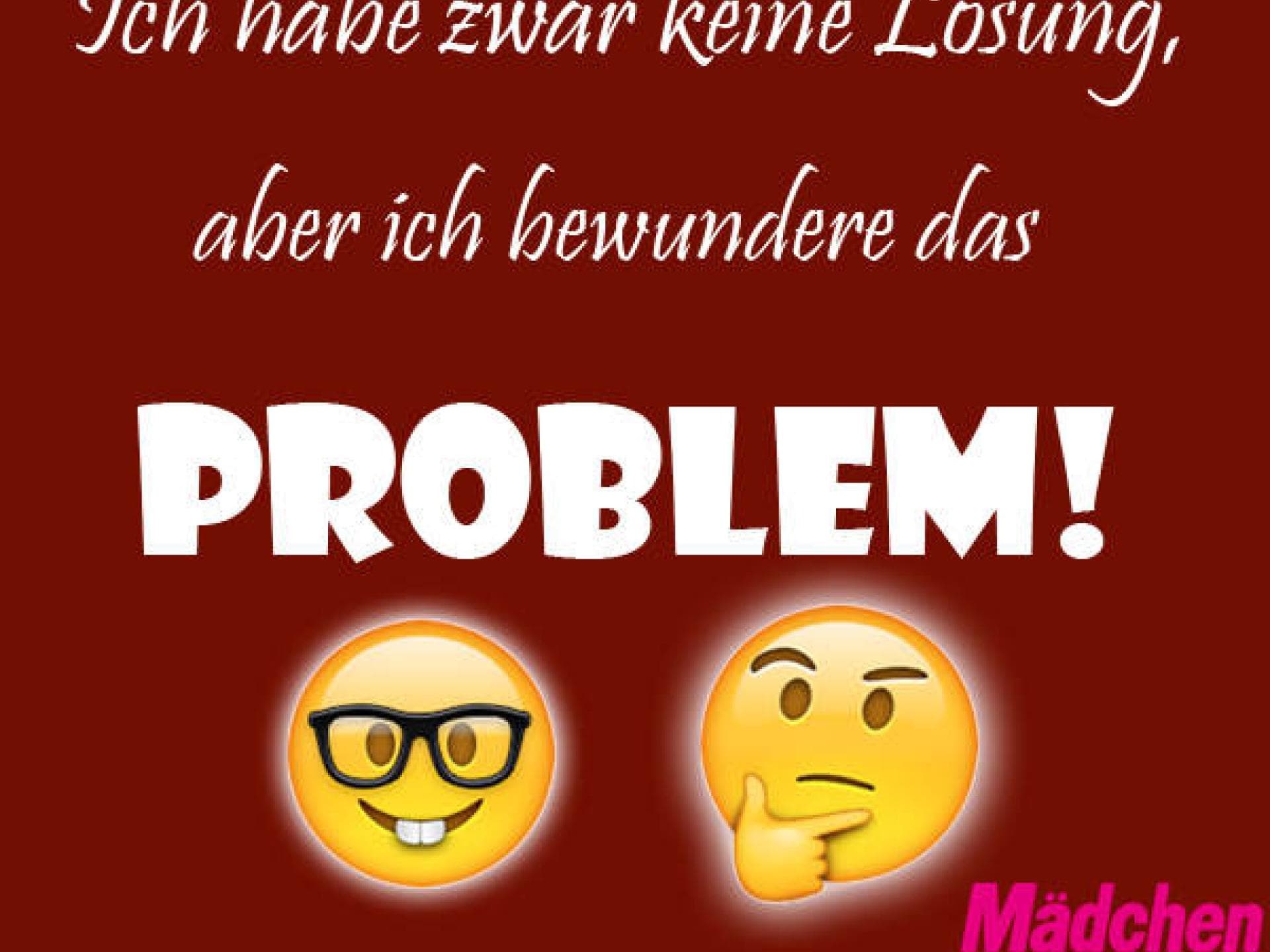 #ProblemBewundern
