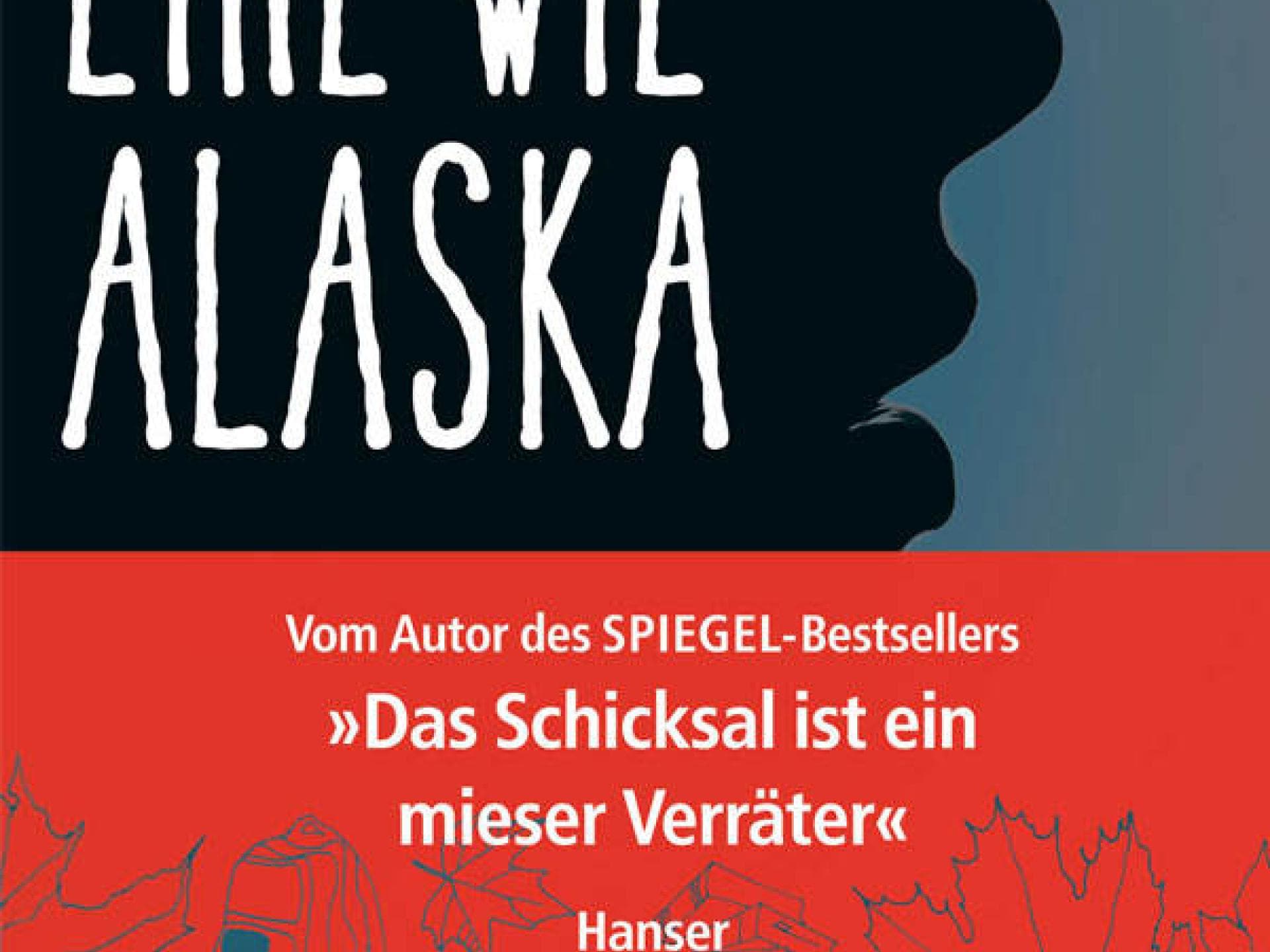John Green - Eine wie Alaska John Green - Eine wie Alaska