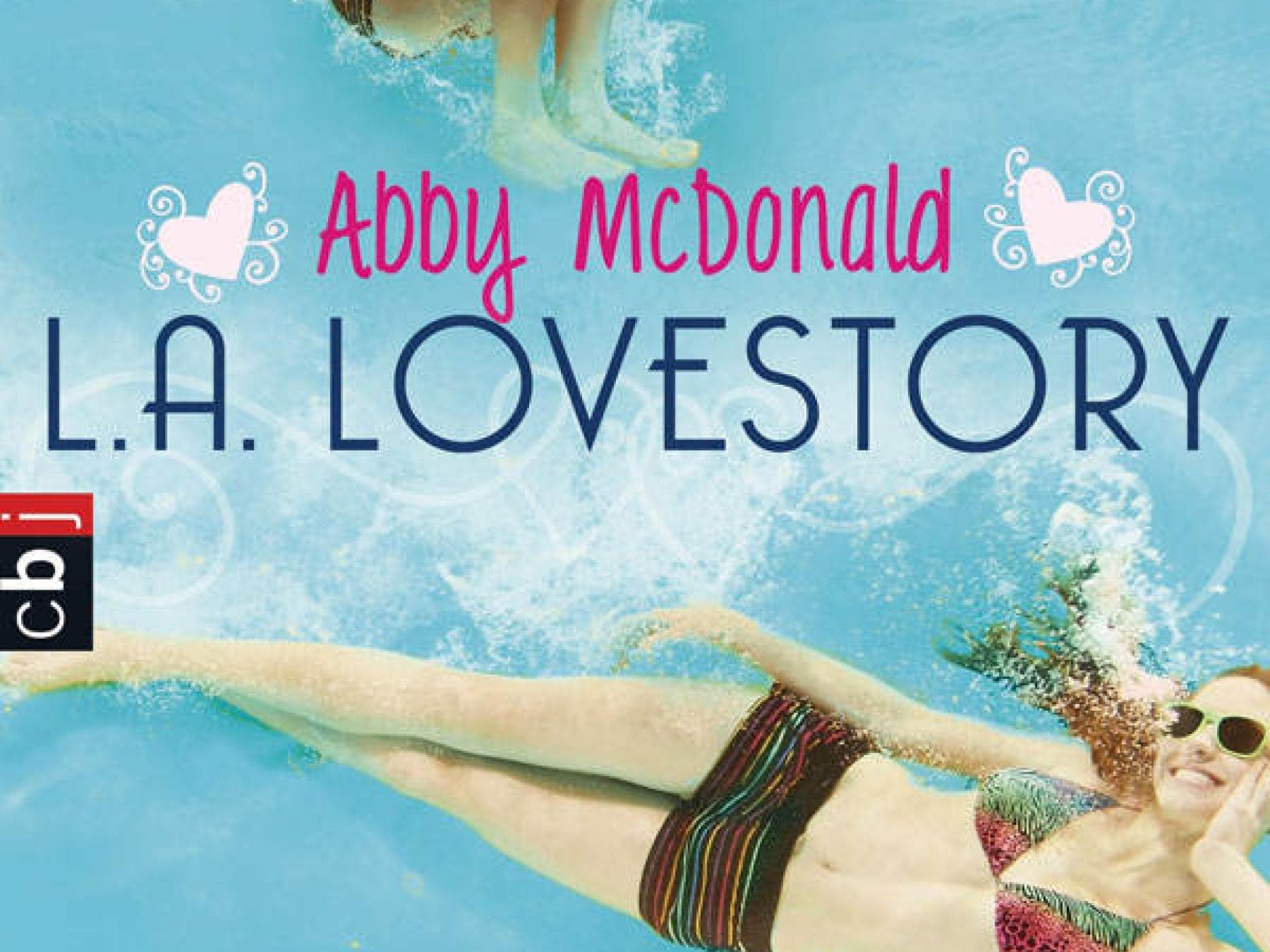 Abby McDonald - L.A. Lovestory