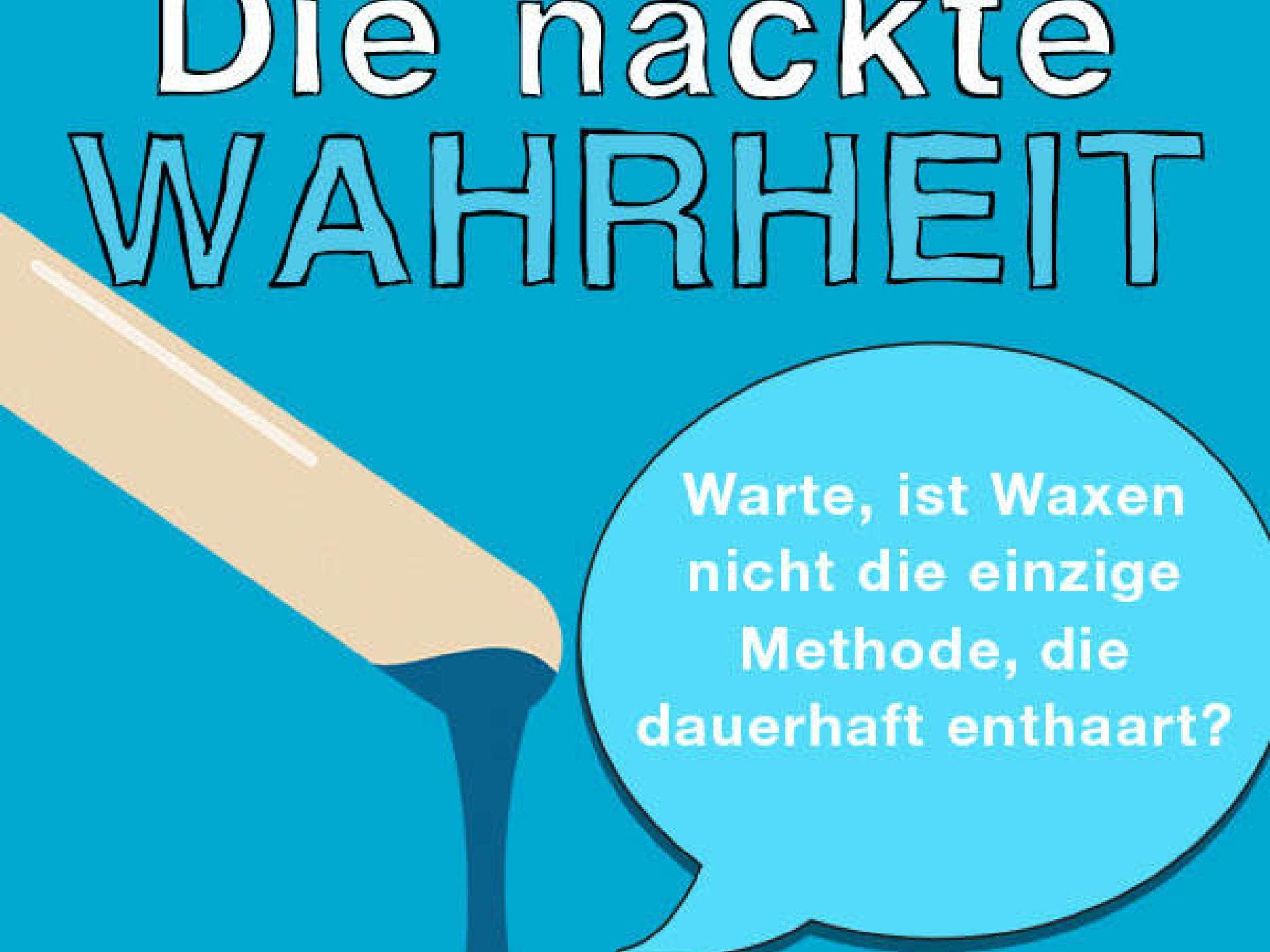 Ist Waxen die einzige Methode, die dauerhaft enthaart?
