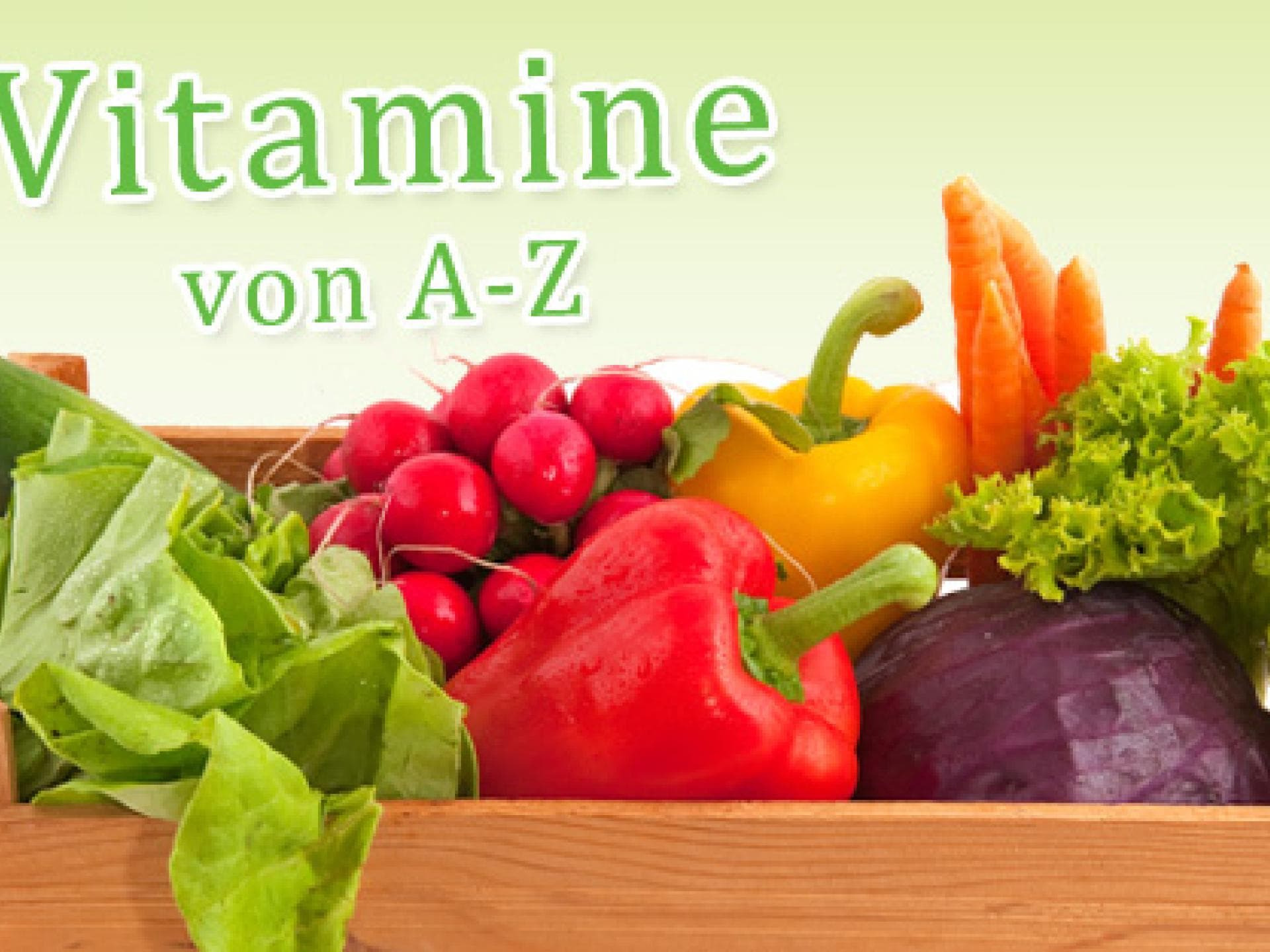 vitamine-von-a-bis-z-557x313-1334321.jpg vitamine-von-a-bis-z-557x313-1334321.jpg